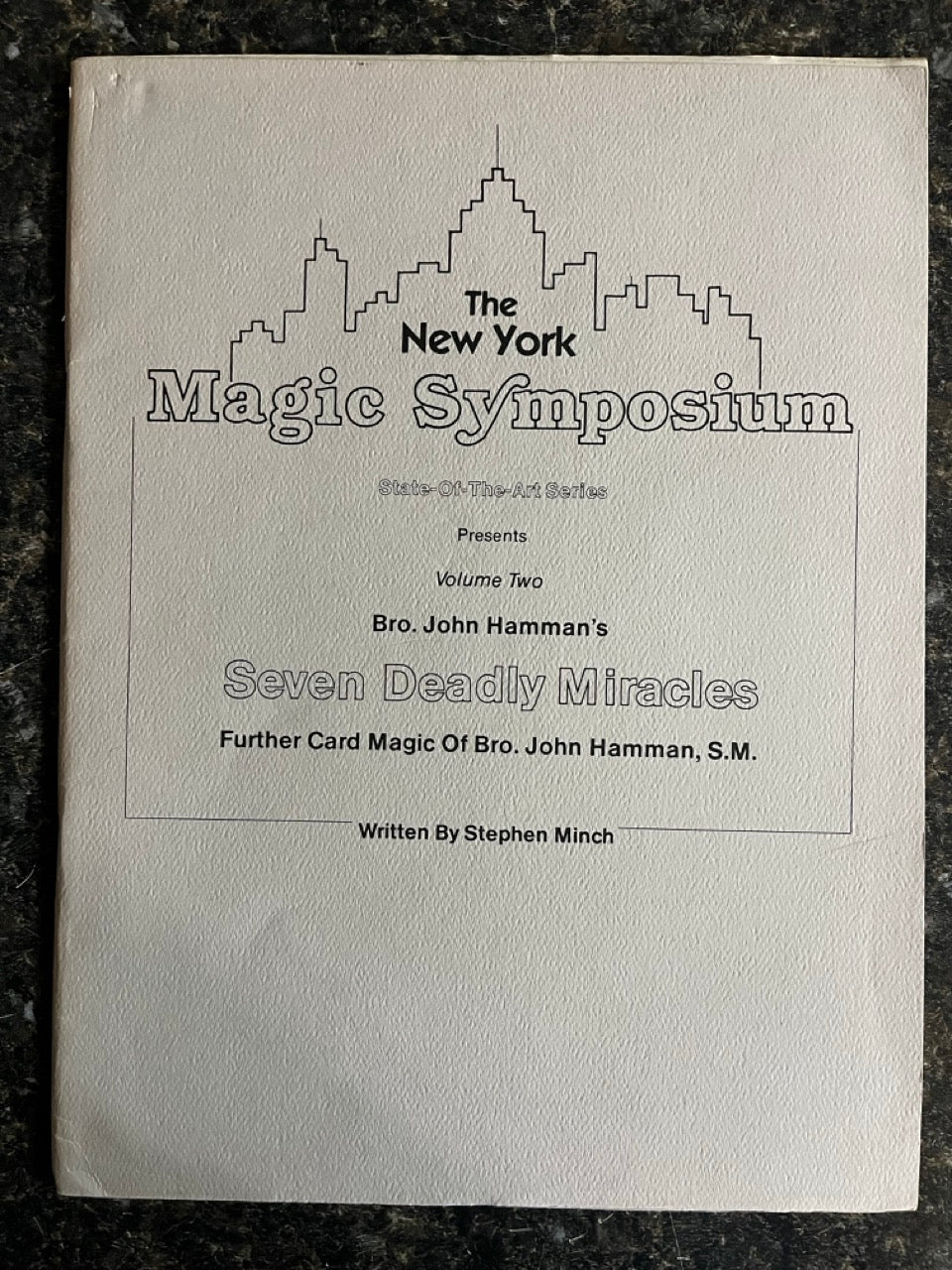 NY Magic Symposium, Volume 2: Bro. John Hamman's Seven Deadly Miracles - Stephen Minch