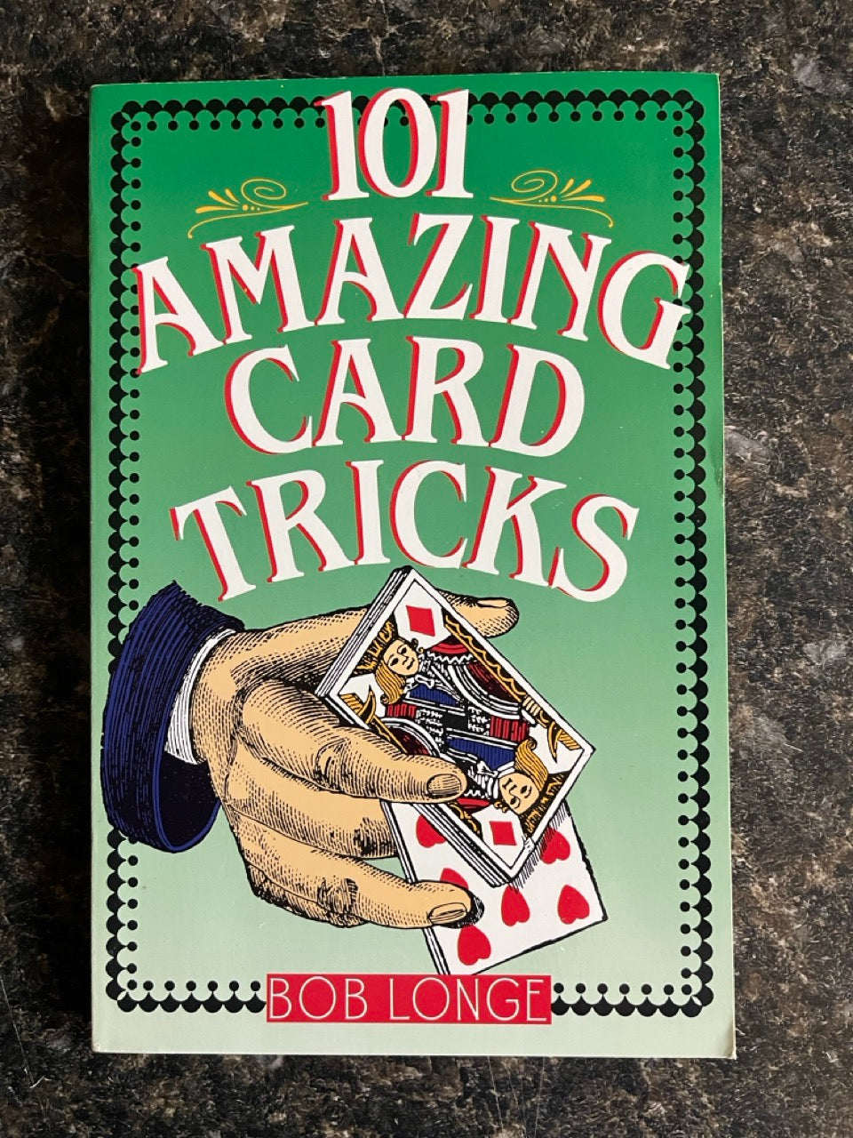 101 Amazing Card Tricks - Bob Longe