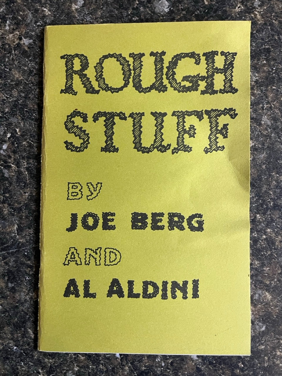 Rough Stuff - Joe Berg & Al Aldini