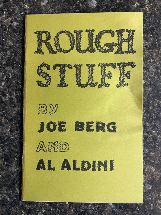 Rough Stuff - Joe Berg & Al Aldini