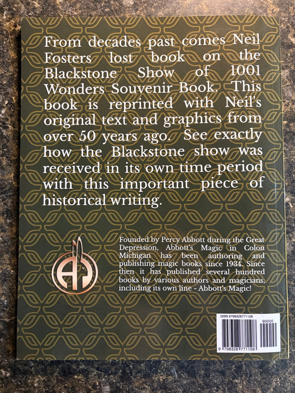 The Great Blackstone: World's Greatest Magician And His Show of 1001 Wonders - Edited by Neil Foster