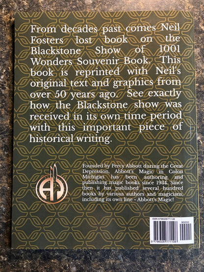 The Great Blackstone: World's Greatest Magician And His Show of 1001 Wonders - Edited by Neil Foster