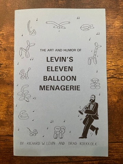 Levin's Eleven Balloon Menagerie - Richard Levin