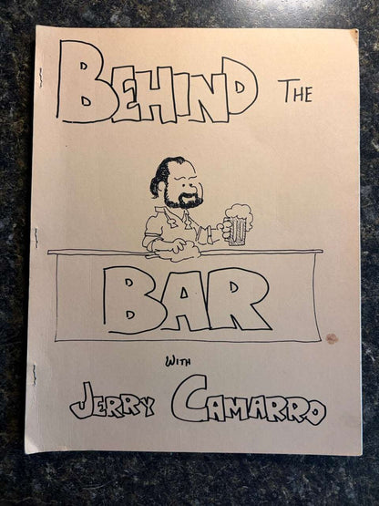 Behind The Bar with Jerry Camarro