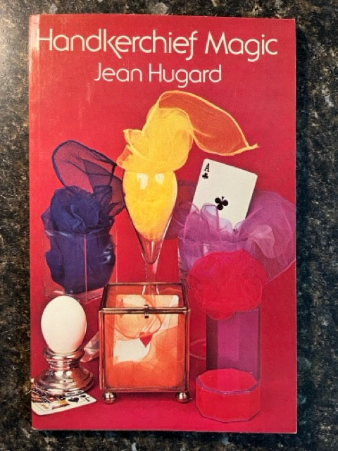 Handkerchief Magic - Jean Hugard