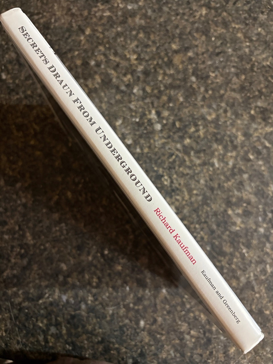 Secrets Draun from Underground - Richard Kaufman