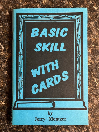 Basic Skill With Cards - Jerry Mentzer