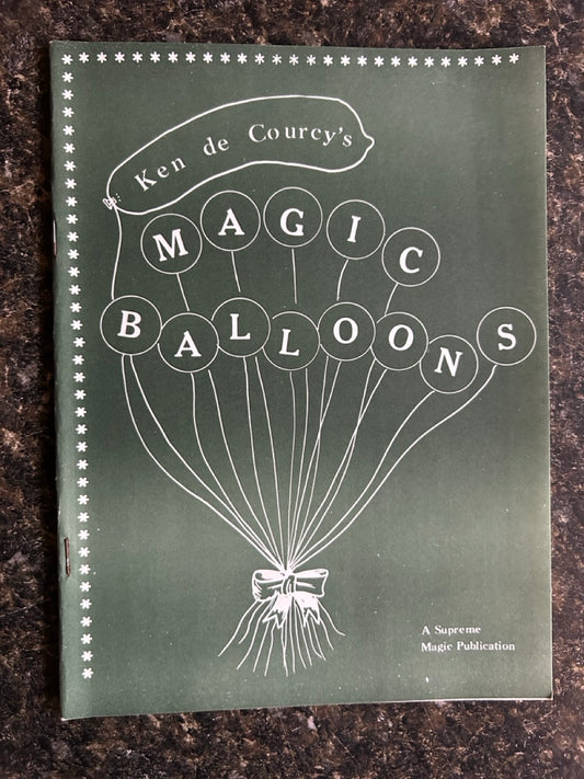 Magic Balloons - Ken de Courcy
