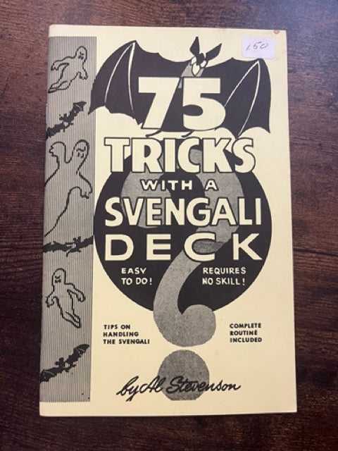 75 Tricks with a Svengali Deck - Al Stevenson