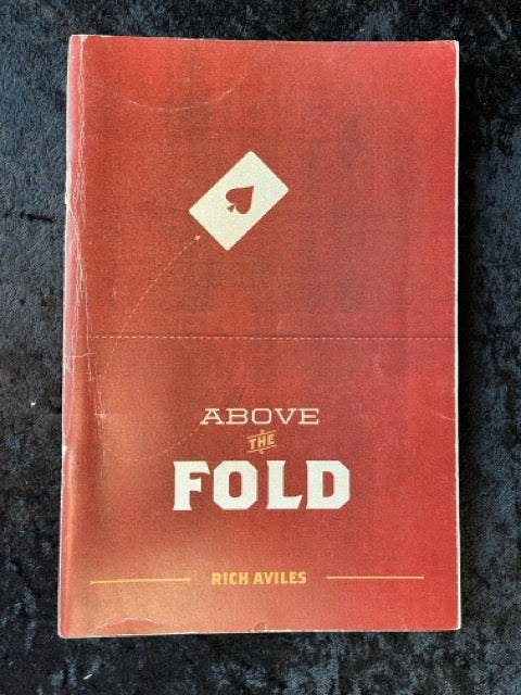 Above The Fold - Rich Aviles