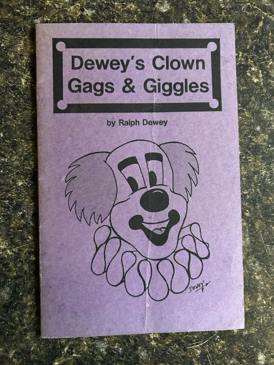 2 Clowning Booklets - Ralph Dewey & Randy Christensen