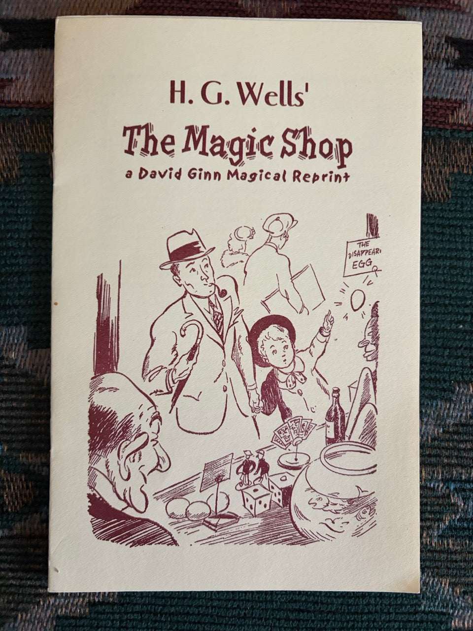 H.G. Wells' "The Magic Shop" - A David Ginn Reprint