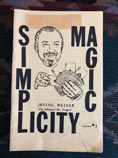 Simplicity Magic - Irving Weiner