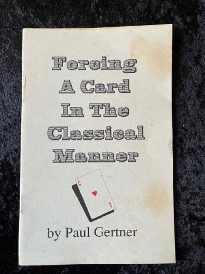 Forcing A Card In The Classical Manner - Paul Gertner