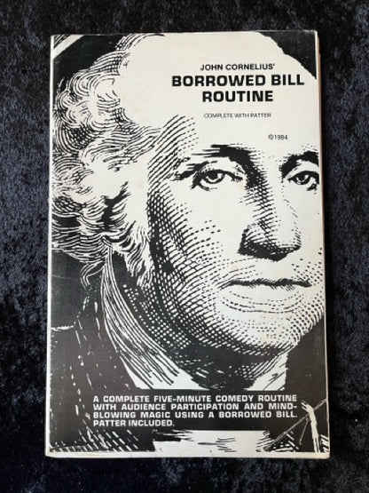 John Cornelius' Borrowed Bill Routine
