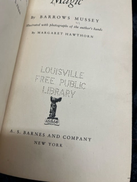 Magic - Barrows Mussey (1942 ed.)