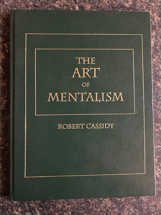 The Art of Mentalism - Robert Cassidy (Collector's Workshop edition)