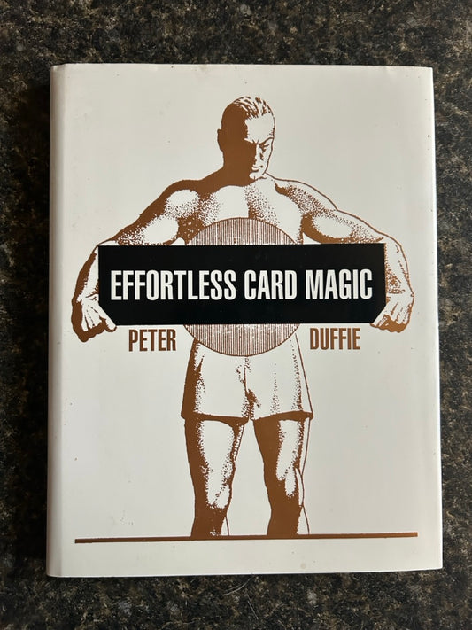Effortless Card Magic - Peter Duffie