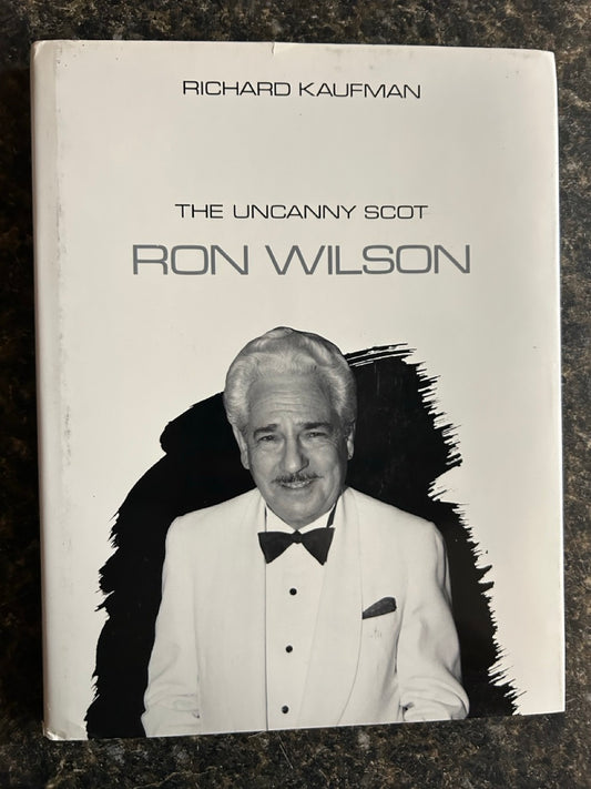 The Uncanny Scot Ron Wilson - Richard Kaufman
