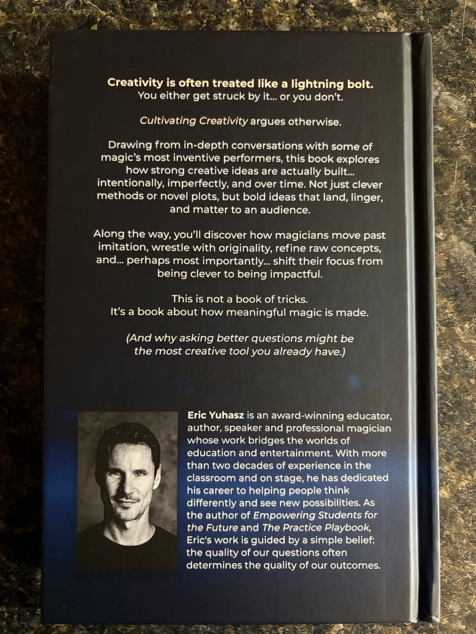Cultivating Creativity - Eric Yuhasz