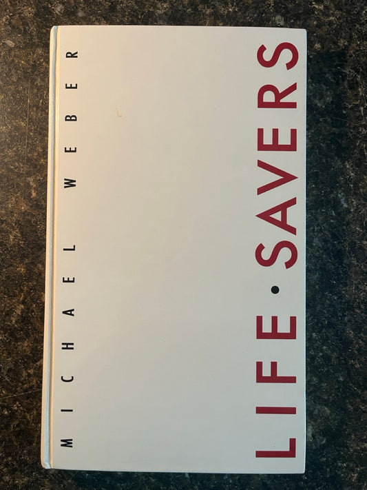 Life Savers - Michael Weber