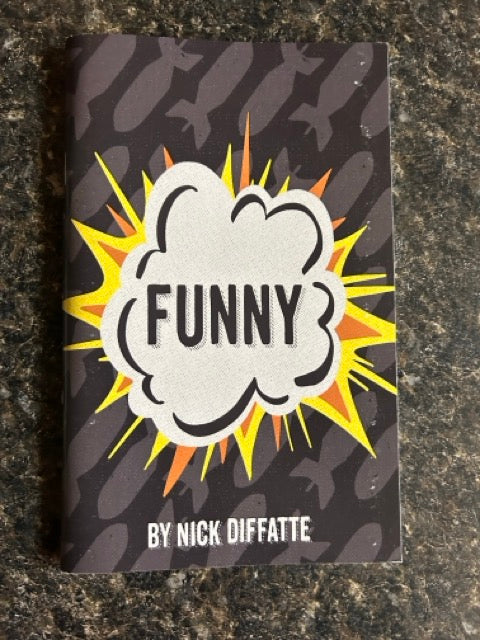 Funny - Nick Diffatte - SIGNED