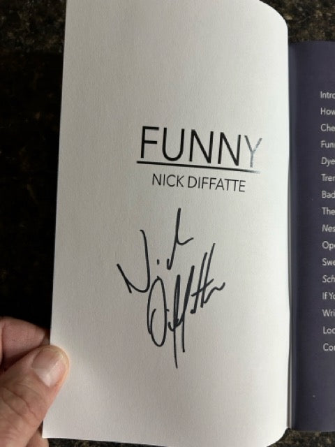 Funny - Nick Diffatte - SIGNED