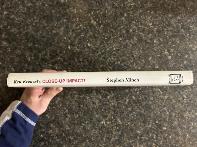 Ken Krenzel's Close-Up Impact! - Stephen Minch