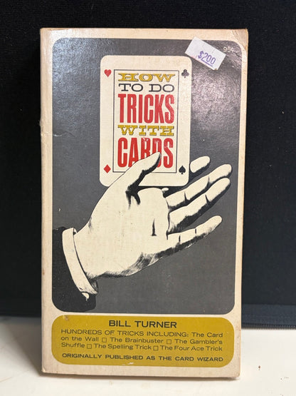 How To Do Tricks With Cards - Bill Turner