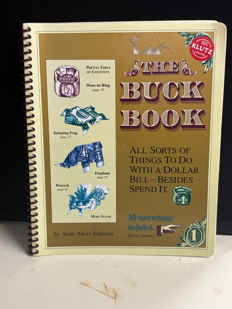 The Buck Book - Anne Akers Johnson & Klutz Press (Book only, no dollar)