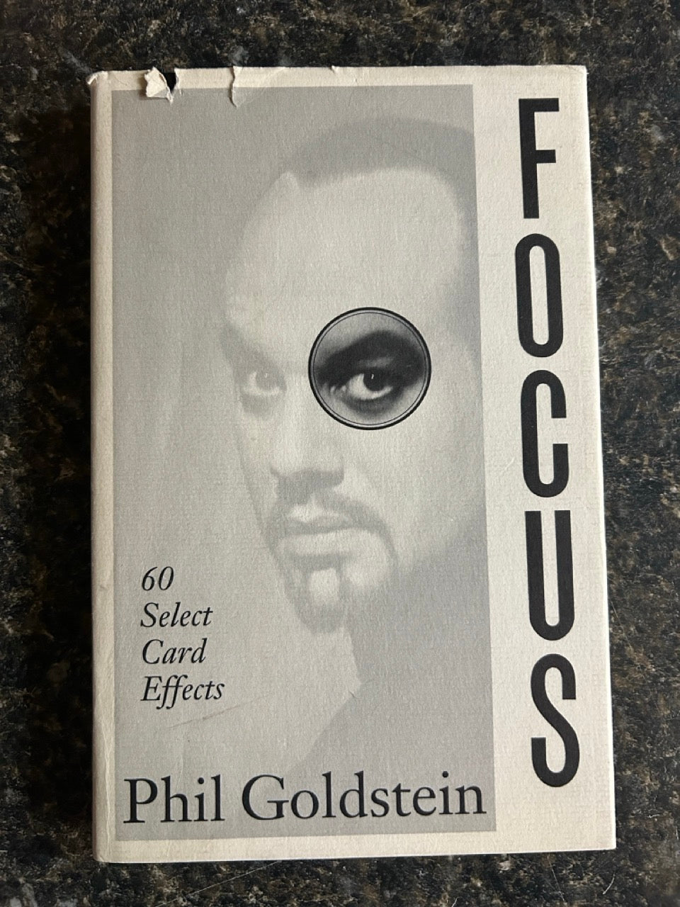 Focus: 60 Selected Card Tricks - Phil Goldstein