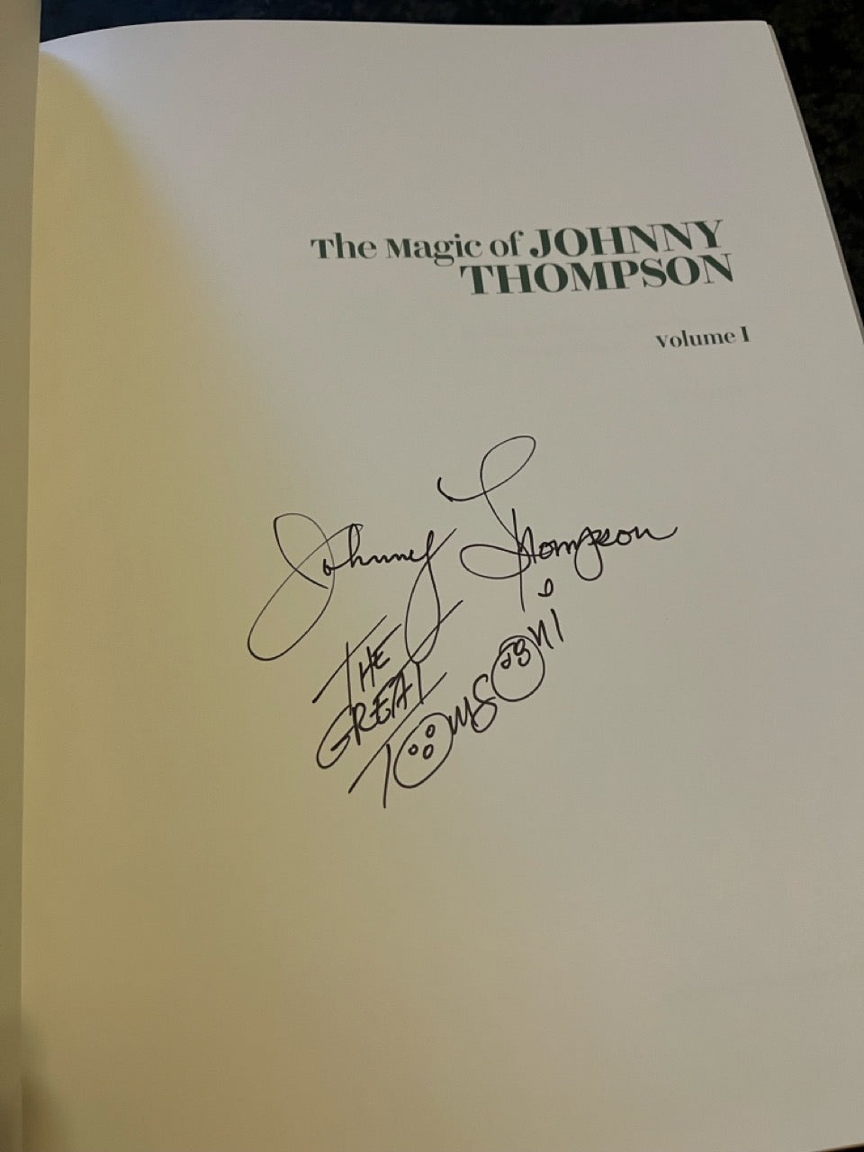 The Magic of Johnny Thompson (2 Volume Set) - FIRST EDITION, SIGNED (Preowned)
