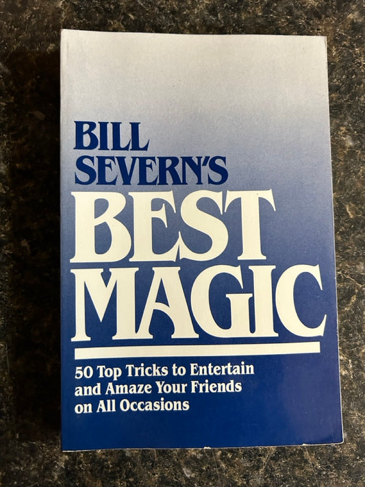 Best Magic - Bill Severn