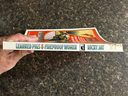 Learned Pigs & Fireproof Women - Ricky Jay (USED, softcover)