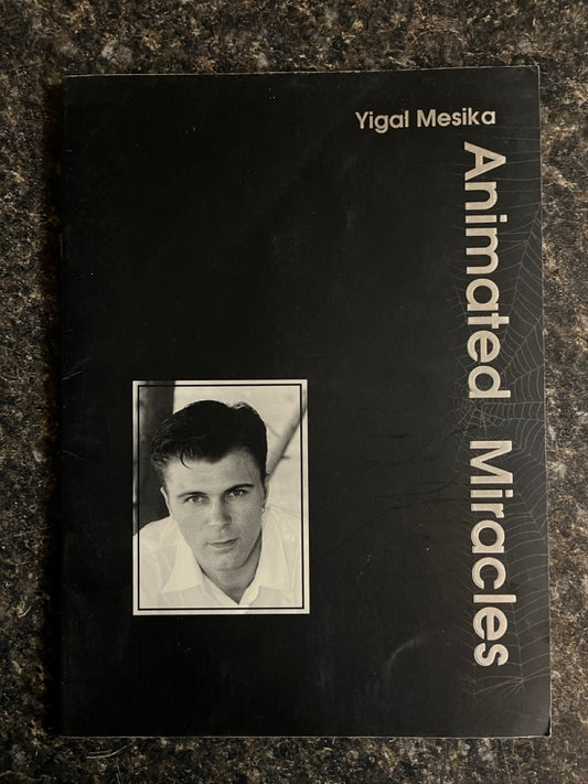 Animated Miracles w/Loops - Yigal Mesika