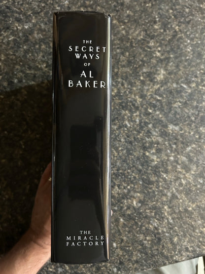 The Secret Ways of Al Baker - Miracle Factory First Edition
