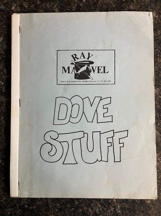 Dove Stuff - Ray Maxwell