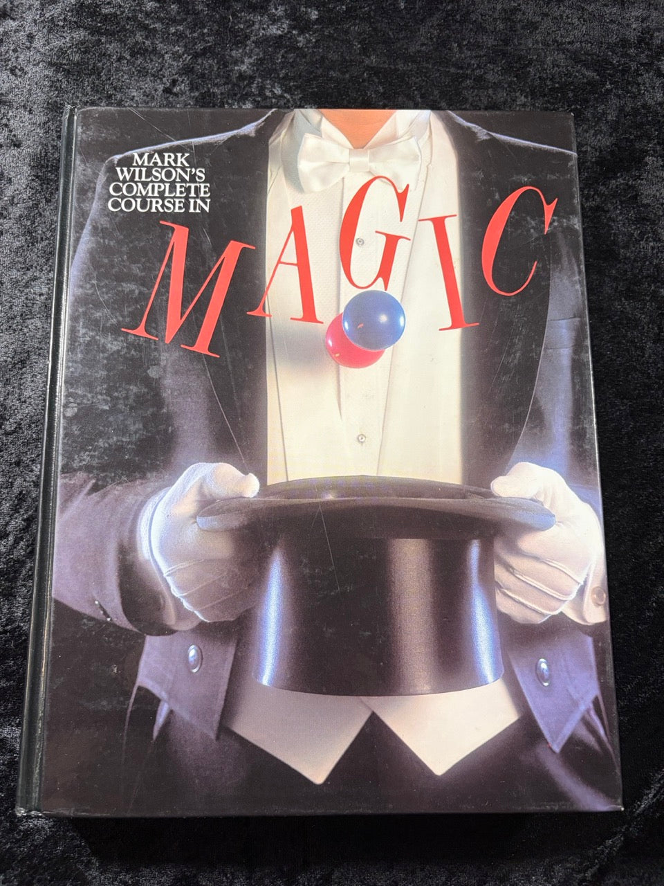 Mark Wilson's Complete Course In Magic - Mark Wilson (Hardcover)