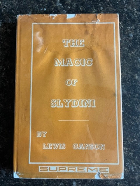 The Magic Of Slydini - Lewis Ganson (Supreme Magic edition) - SIGNED