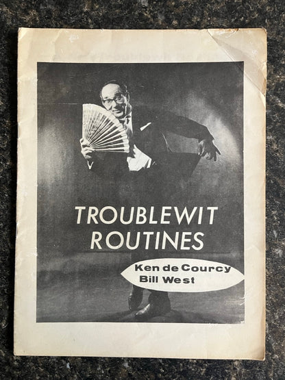 Troublewit Routines - Ken de Courcy & Bill West
