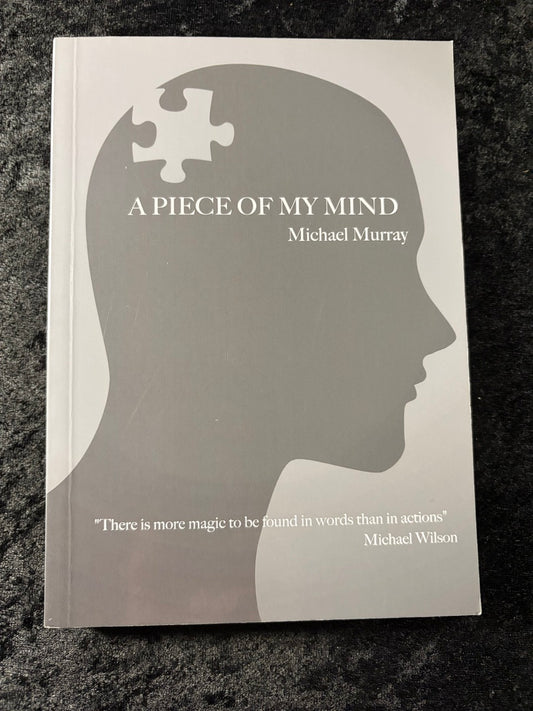 A Piece of My Mind - Michael Murray