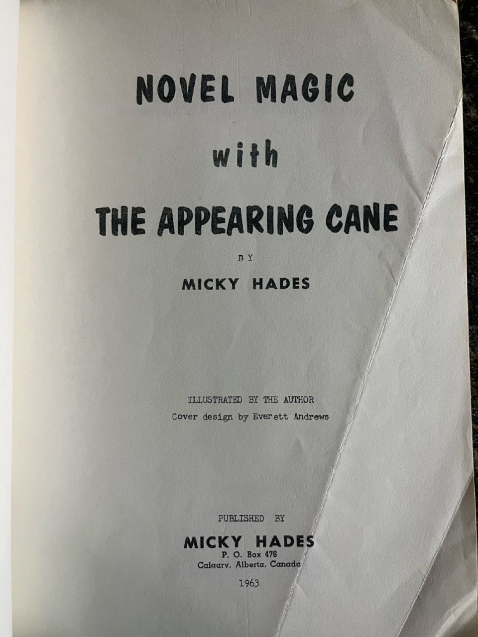 Novel Magic With The Appearing Cane - Micky Hades