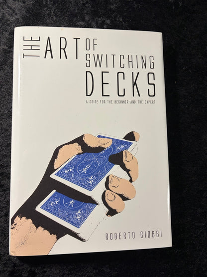 The Art of Switching Decks - Roberto Giobbi