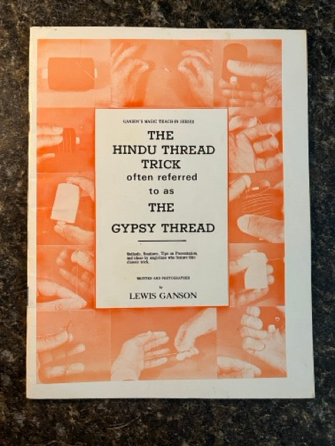 The Hindu Thread Trick - Lewis Ganson