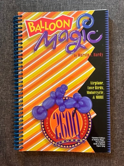 Balloon Magic - Marvin Hardy