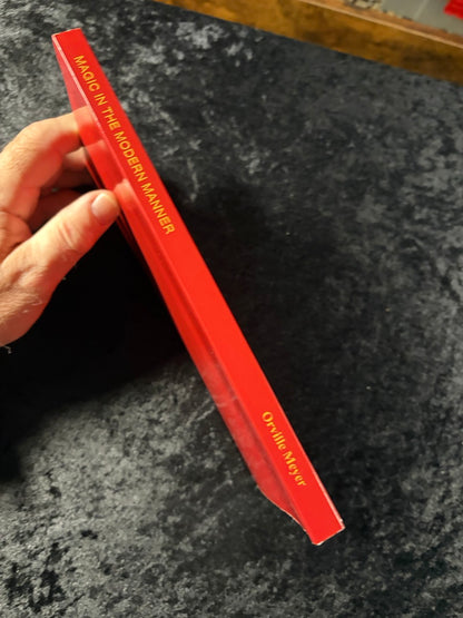 Magic In The Modern Manner - Orville Meyer (pb)