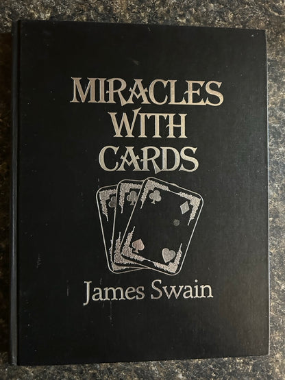 Miracles With Cards - James Swain