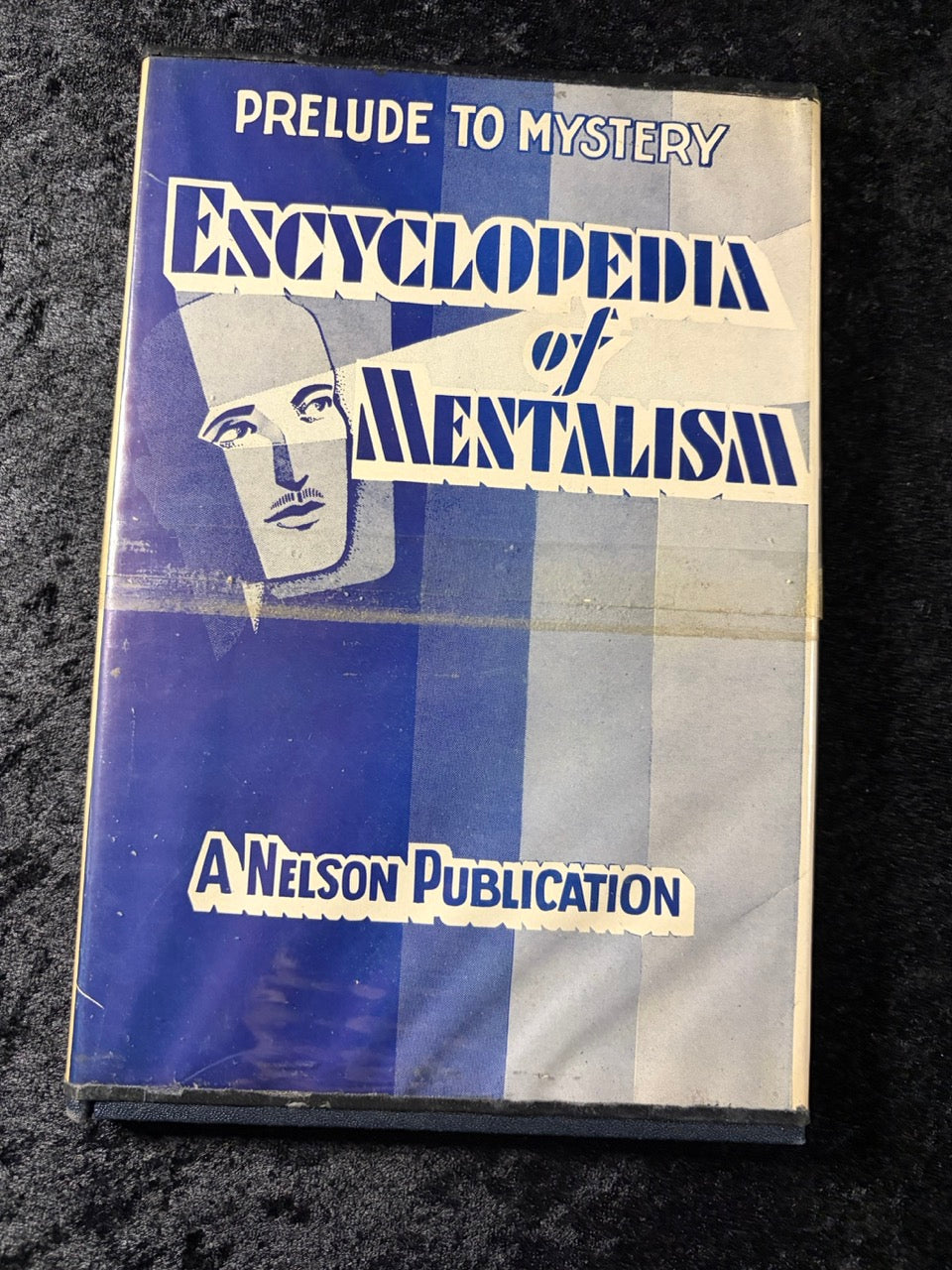 Encyclopedia of Mentalism - Robert A. Nelson