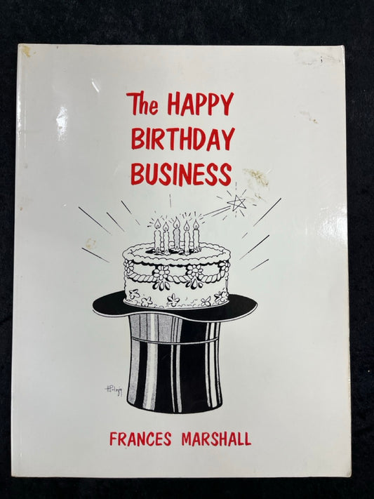 The Happy Birthday Business - Frances Marshall