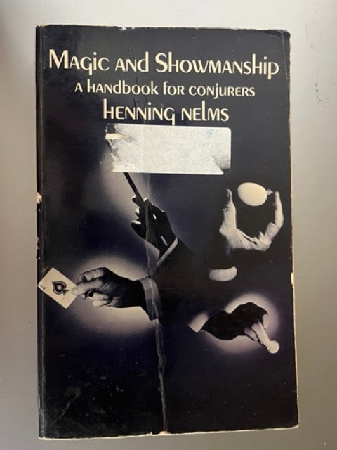 Magic & Showmanship - Henning Nelms (used Dover edition)